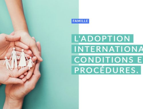 Adoption internationale : Procédure et conditions